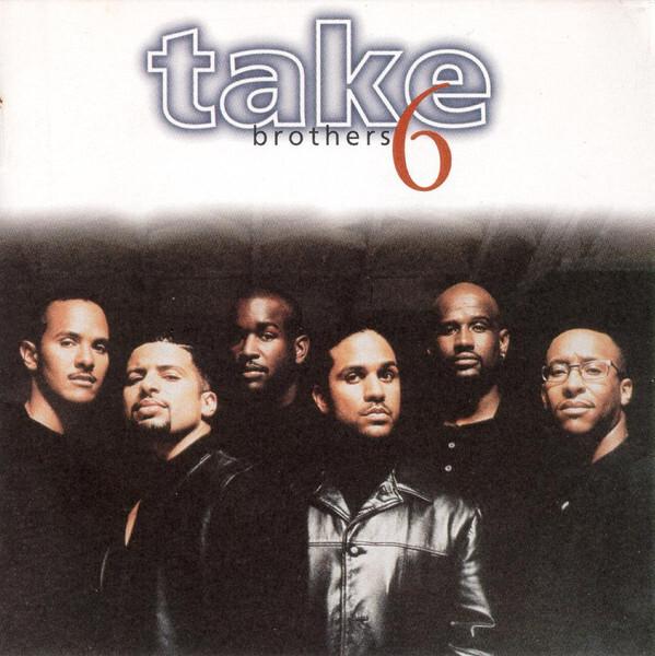 Take 6 - Brothers État correct -  reconditionné disponible sur Label Emmaüs